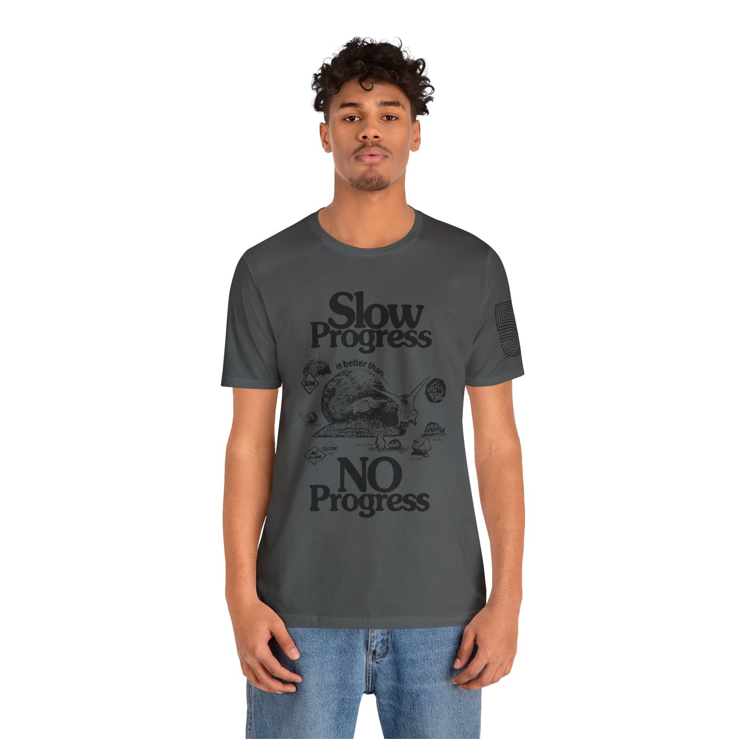 Slow Progress No Progress Tee